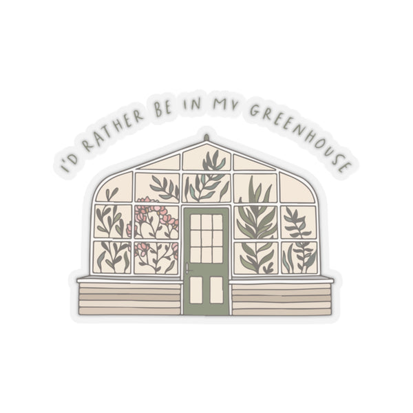 I'd Rather Be In My House Kiss-Cut Stickers