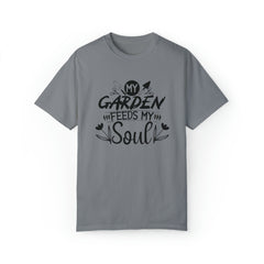 My Garden Feeds My Soul T-shirt