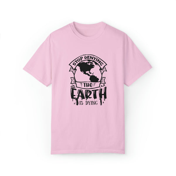 The Earth Is Dying T-shirt