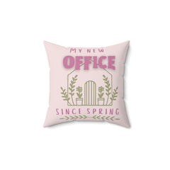 My New Office Pillow