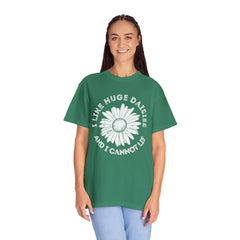 I Like Huge Daisies T-shirt