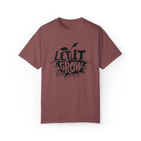 Let It Grow T-shirt