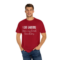 I Love Gardening T-shirt