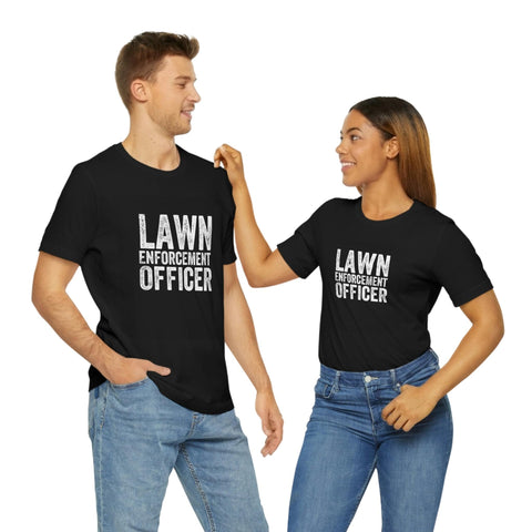 Lawn Enforcement Officer Tee