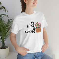I'd rather be gardening Jersey Short Sleeve Tee