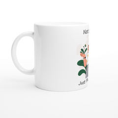 Not Crazy Just Plant Lady 11oz Ceramic Mug